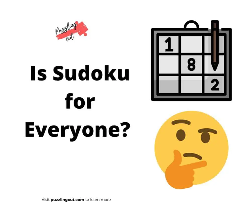 Is Sudoku for Everyone?