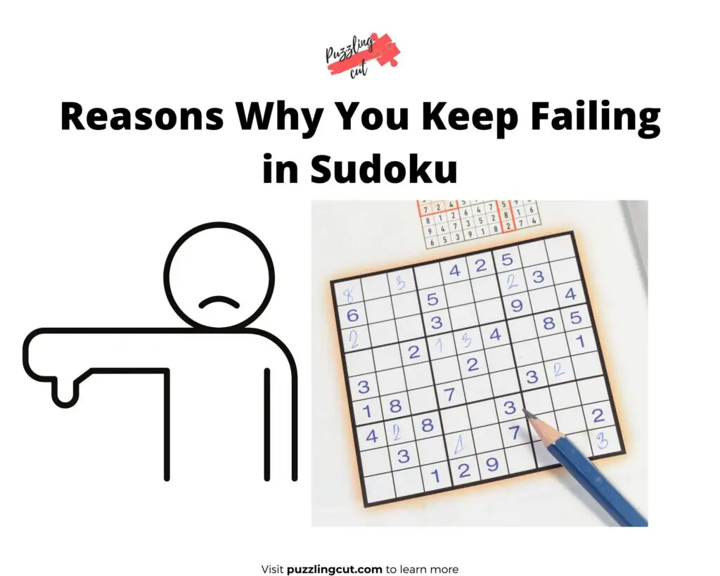 9 Reasons Why You Keep Failing in Sudoku